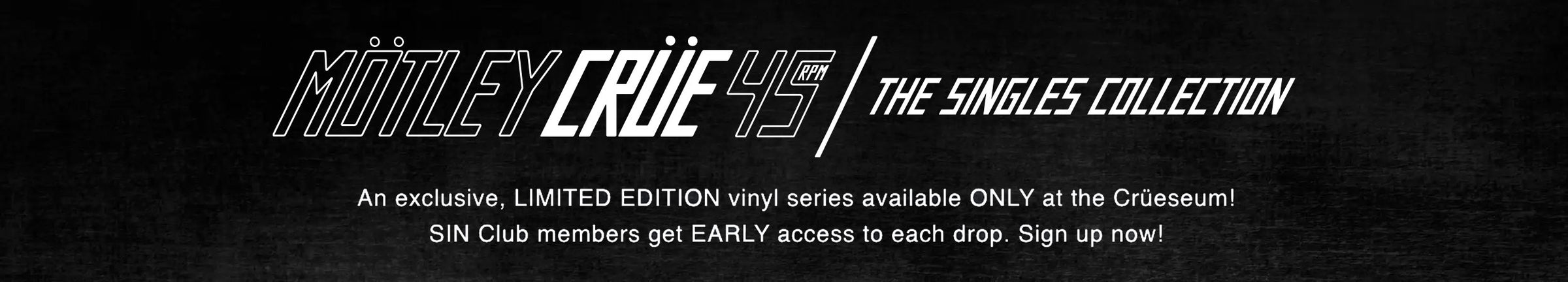 CRUE 45RPM Hero Section